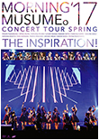 Morning Musume '17 Concert Tour Spring ~THE INSPIRATION!~ DVD