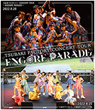 Tsubaki Factory CONCERT TOUR ~ENCORE PARADE~