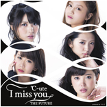 I miss you/THE FUTURE Limited C Edition