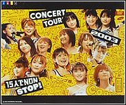 Concert Tour 2003 15nin de NON STOP!