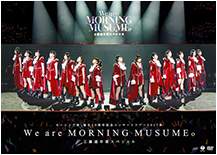 Morning Musume '17 Tanjou 20 Shuunen Kinen Concert Tour 2017 Aki ~We are MORNING MUSUME~ Blu-ray