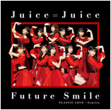 ♪]] Juice=Juice - Plastic Love