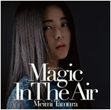 Mahou wo Ageru yo ~Magic In The Air~